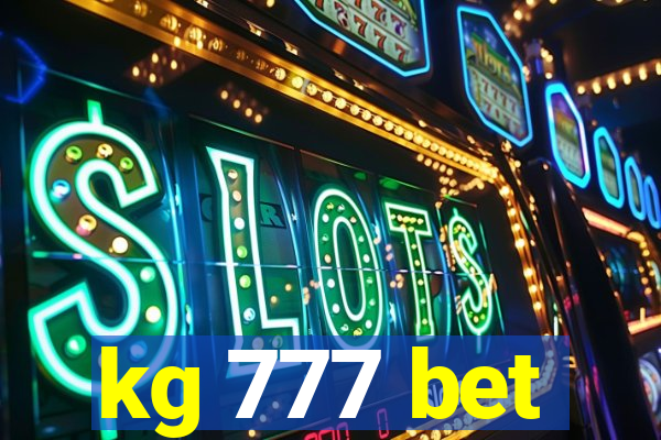 kg 777 bet